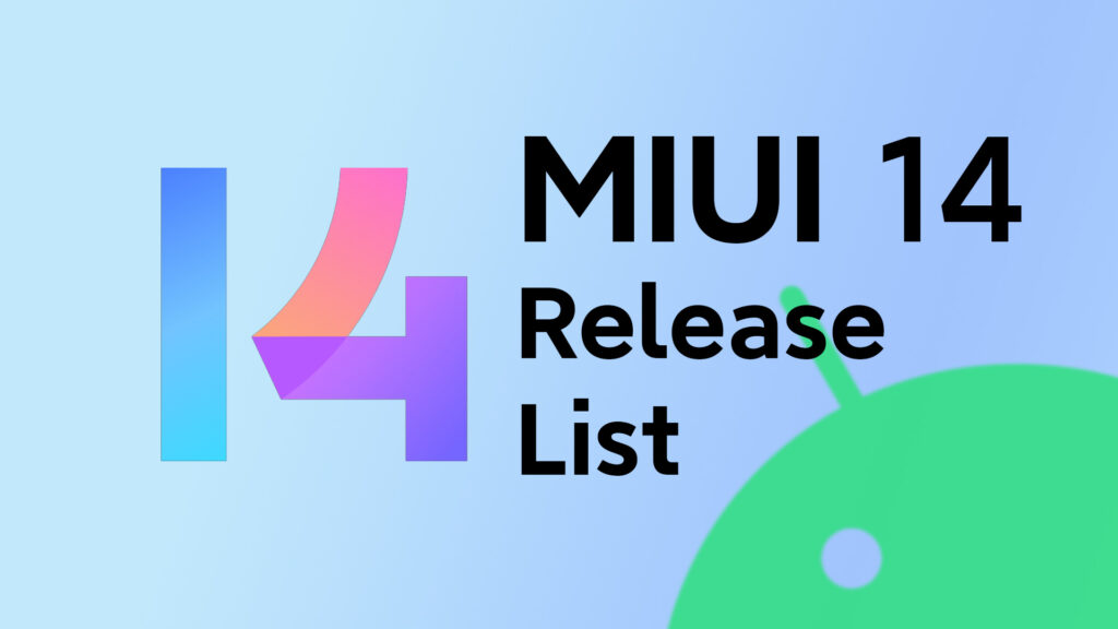 لیست گوشی‌های واجد شرایط دریافت به روز رسانی MIUI ۱۴ شیائومی