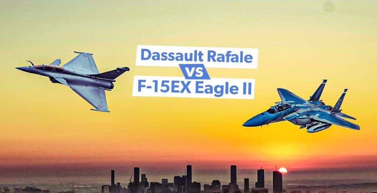 مقایسه دو جت برتر جنگنده و چند منظوره/Dassault Rafale یا Boeing F-۱۵ EX Eagle II؟