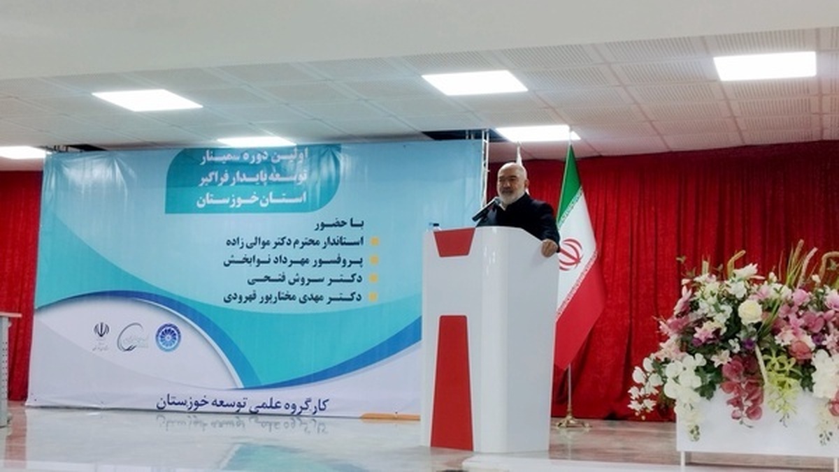 استاندار خوزستان: تحقق توسعه به صبر، حوصله و روحیه نیاز دارد