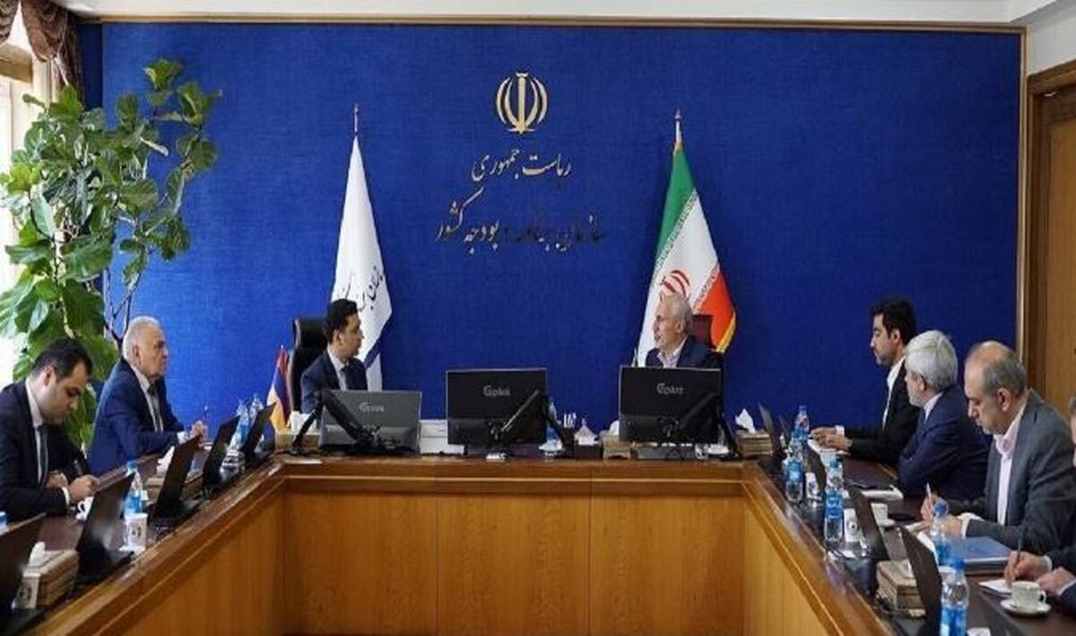 سازمان برنامه و بودجه بر رفع موانع همکاری ایران و ارمنستان تأکید دارد
