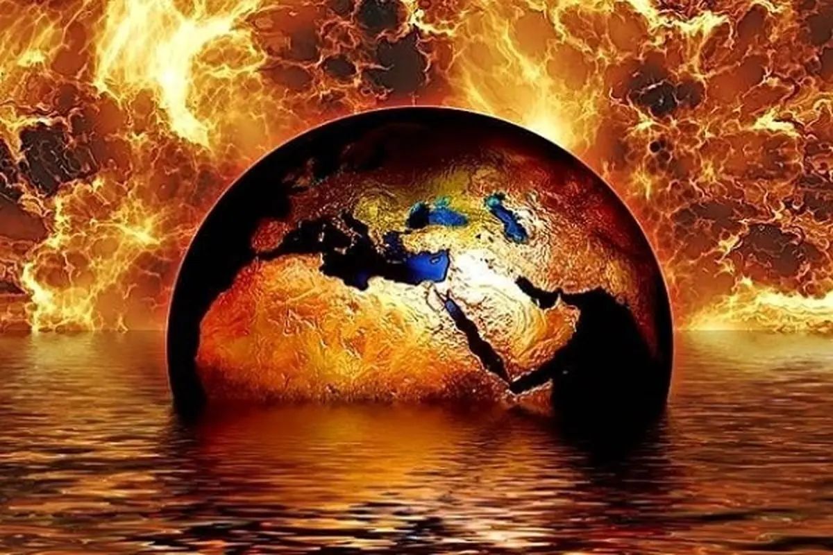 زمین در مرحله نقطه جوش و آتش سوزی است!